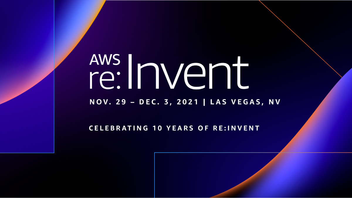 AWS re:Invent 2021